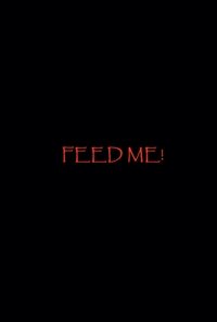 Feed Me!