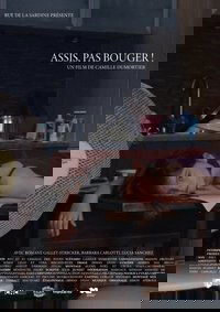 Assis, pas bouger