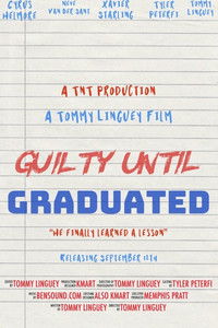 Guilty until Graduated