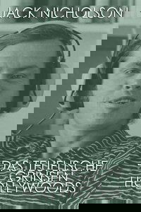 Jack Nicholson - The Devilish Smile of Hollywood