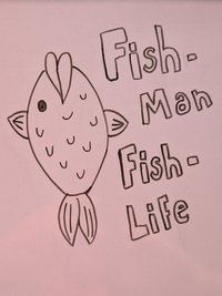 Fish-Man Fish-Life