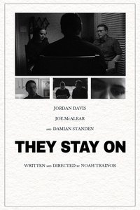 They Stay On
