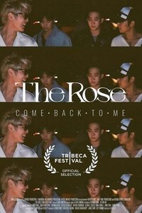 The Rose: Come Back to Me