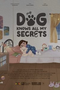 Poster for My Dog Knows All My Secrets