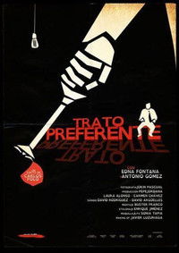 Poster for Trato preferente