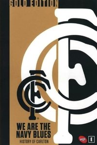 Poster for We Are the Navy Blues: History of Carlton