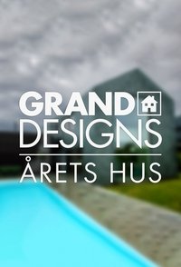 Poster for Grand Designs - Årets hus