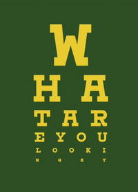 Poster for What Are You Looking At?