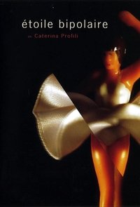 Poster for Étoile Bipolaire