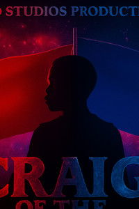 Poster for Craig of the Creek Live Action| Last Summer