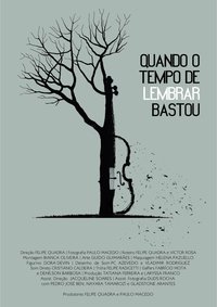 Poster for Quando o Tempo de Lembrar Bastou