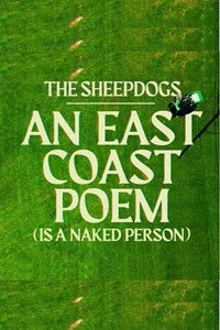 Poster for The Sheepdogs - An East Coast Poem - Live at The Shore Club