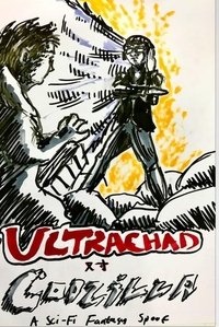 Poster for Ultrachad Vs Codzilla