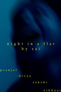 NIGHT IN A FLAT