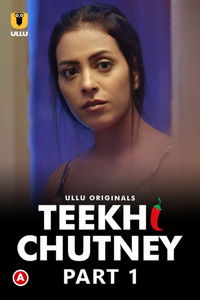 Poster for Teekhi Chutney