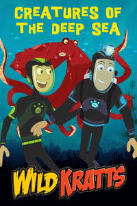 Poster for Wild Kratts: Creatures of the Deep Sea