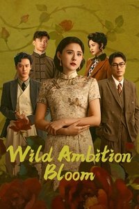 Poster for Wild Ambition Bloom