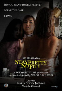 Poster for Stay Pretty, No Pity