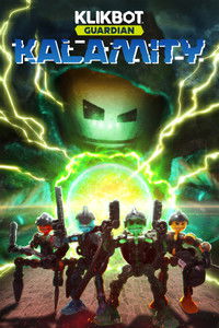 Poster for Klikbot Guardian: Kalamity