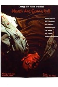 Poster for Heads Are Gonna Roll