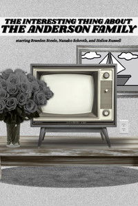 The Interesting Thing About the Anderson Family