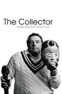 The Collector: Allan Stone's Life in Art