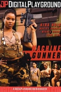 Machine Gunner