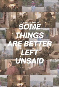 Poster for Some Things Are Better Left Unsaid