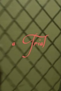 Poster for “A Trial”