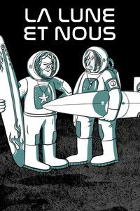 Poster for The Moon and Us