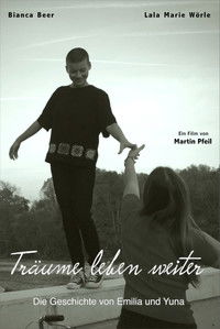 Poster for Träume leben weiter - Die Geschichte von Emilia und Yuna