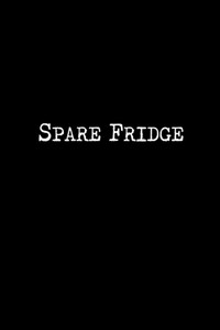 Spare Fridge