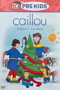 Poster for Caillou's Holidays