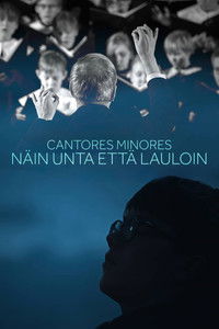 Poster for Cantores Minores – Näin unta että lauloin