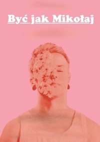 Being Mikolaj