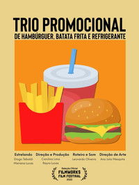 Poster for Trio Promocional de Hambúrguer, Batata Frita e Refrigerante
