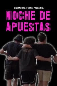 Poster for Noche de Apuestas