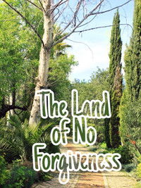 Poster for The Land of No Forgiveness