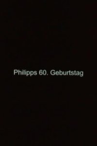 Poster for Philipp's 60th Birthday