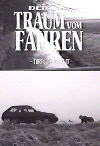 Poster for Der Traum vom Fahren