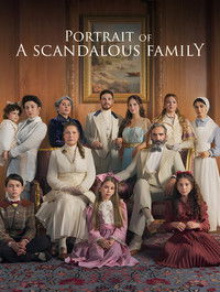 Poster for Portrait of a Scandalous Family