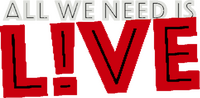 All We Need Is Live