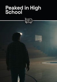 Poster for Peaked in High School