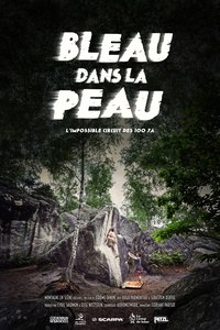 Bleau dans la peau