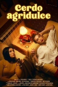 Poster for Cerdo agridulce