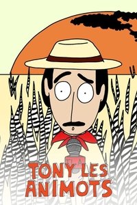 Poster for Tony les Animots