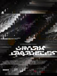 Poster for Um Dia Daqueles...