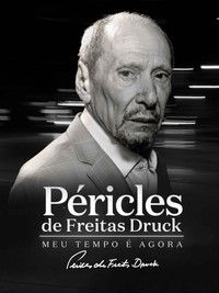 Poster for Péricles de Freitas Druck - Meu Tempo é Agora