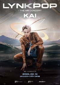 Poster for Lynk-Pop : The VR Concert Kai