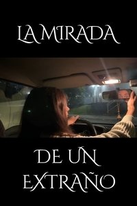 La mirada de un extraño
